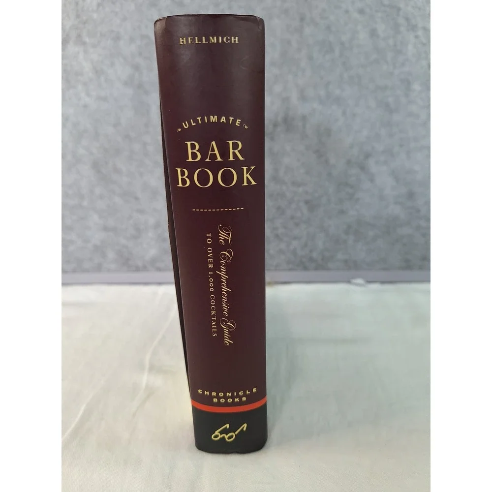 The Ultimate Bar Book Mittie Hellmich Comprehensive Cocktail Guide Hardcover